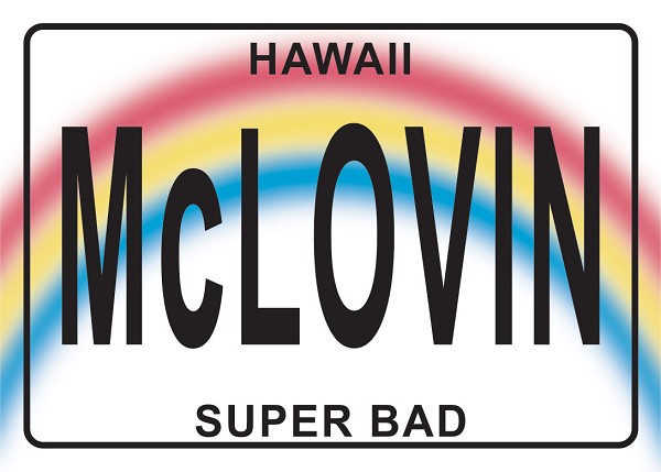 signs 4 fun Hawaii LP McLovin Magnet