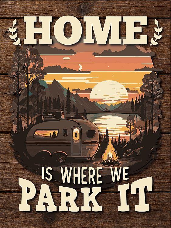 signs 4 fun Home is where we park it Small Sign