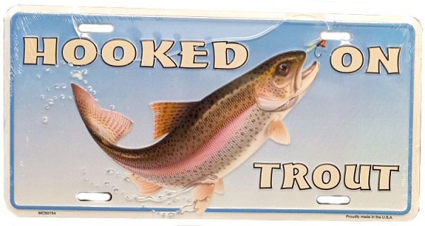signs 4 fun Hooked on Trout License Plate