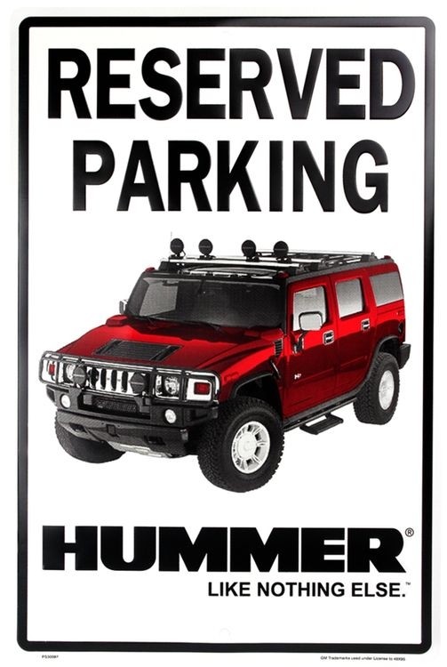 signs 4 fun Hummer Large Parking Sign