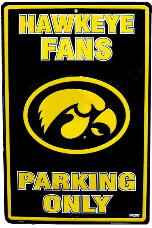 signs 4 fun Iowa Hawkeye Large Parking Sign