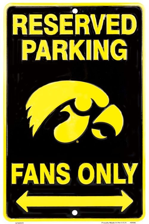signs 4 fun Iowa Hawkeyes Fan Sm. Parking Sign