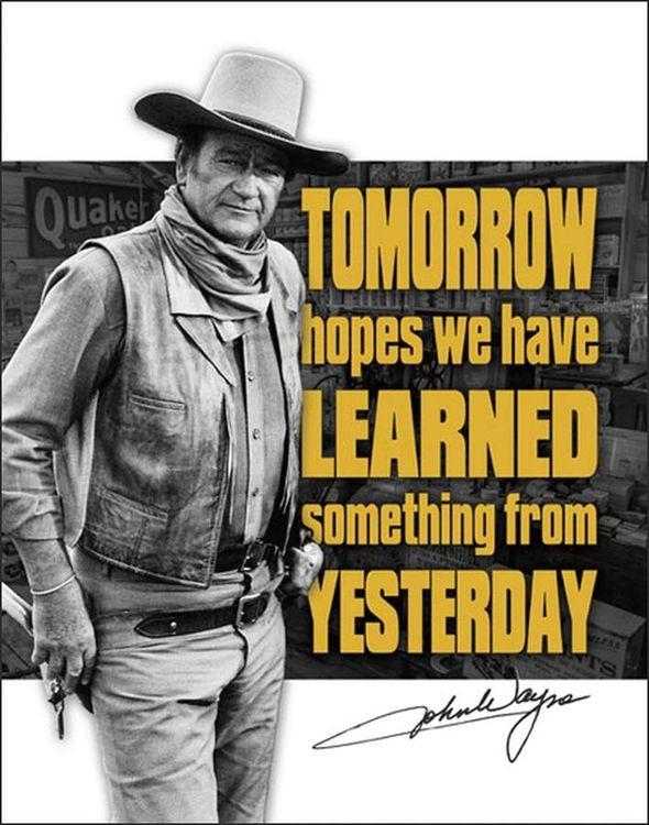 signs 4 fun John Wayne - Tomorrow Metal Sign