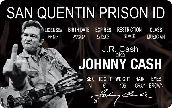 signs 4 fun Johnny Cash San Quentin ID