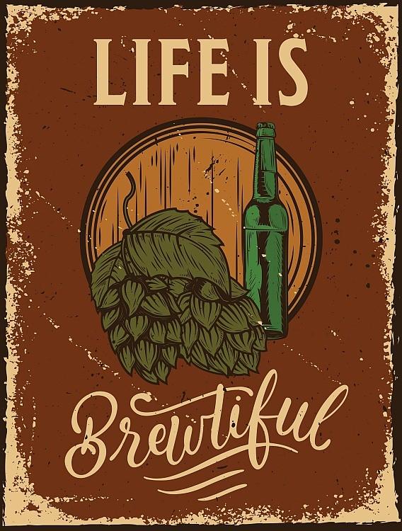 signs 4 fun Life is Brewtiful Metal Sign