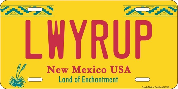 signs 4 fun LWYRUP License Plate