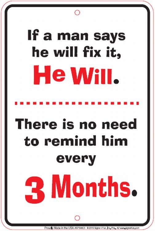 signs 4 fun Man Will Fix Sm. Parking Sign