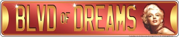 signs 4 fun Marilyn Blvd of Dreams New Street Sign