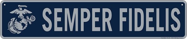 signs 4 fun Marines Semper Fidelis Street Sign
