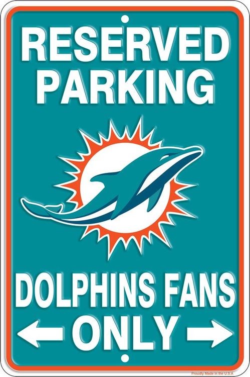 signs 4 fun Miami Dolphins Sm Parking Sign