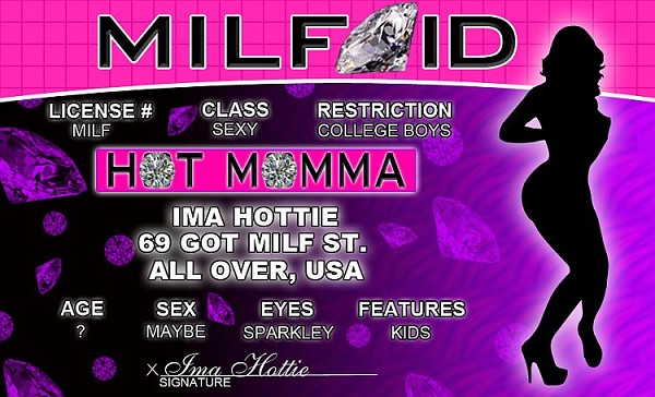 signs 4 fun MILF ID