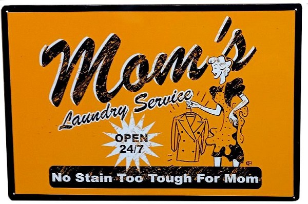 signs 4 fun Mom's Laundry Service Metal Sign