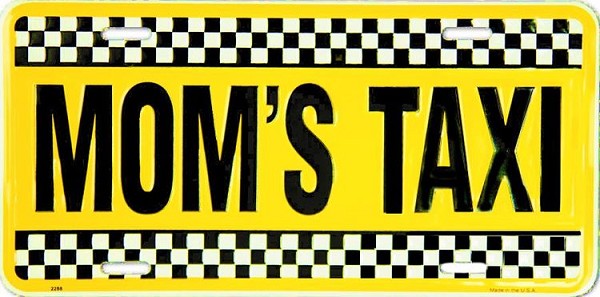 signs 4 fun Mom's Taxi License Plate