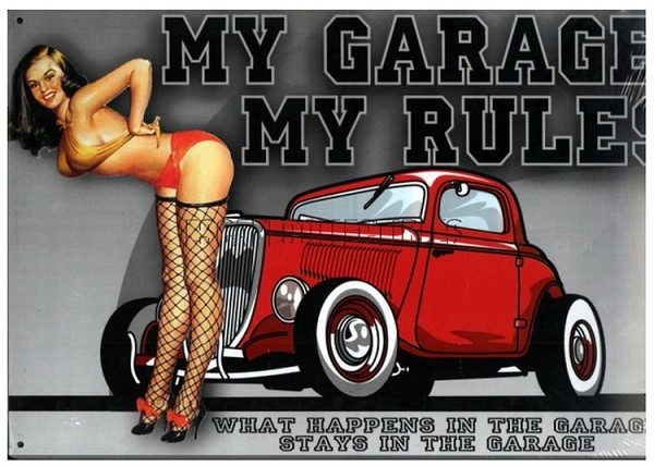 signs 4 fun My Garage My Rules Metal Sign