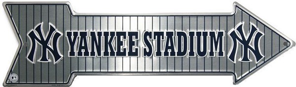 signs 4 fun New York Yankee Stadium Arrow Sign