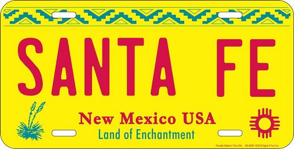 signs 4 fun NM Santa Fe License Plate