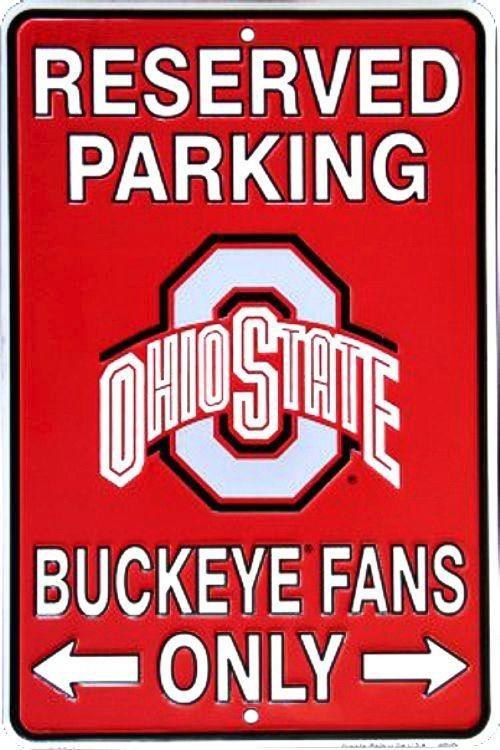 signs 4 fun Ohio State Buckeye Sm. Parking Sign