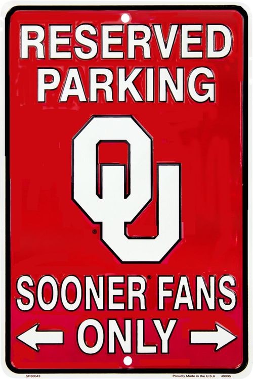 signs 4 fun Oklahoma Sooners Fan Sm. Parking Sign