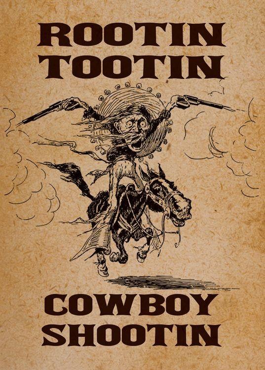 signs 4 fun Rootin Tootin Magnet