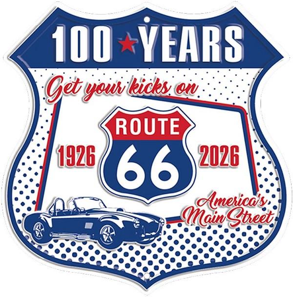 signs 4 fun Route 66 Centennial Shield Sign