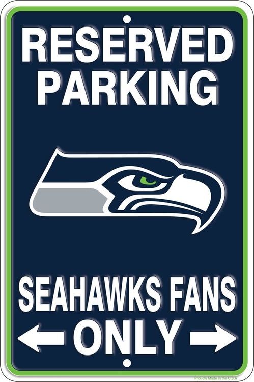 signs 4 fun Seattle Seahawks Sm Parking Sign