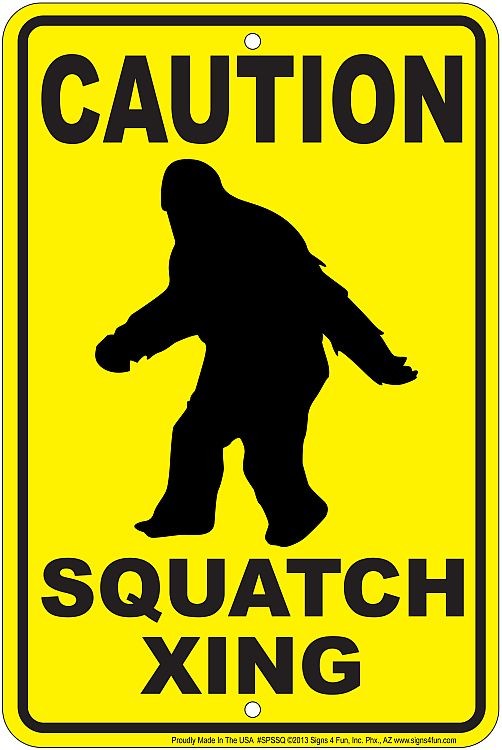 signs 4 fun Squatch Crossing Sign