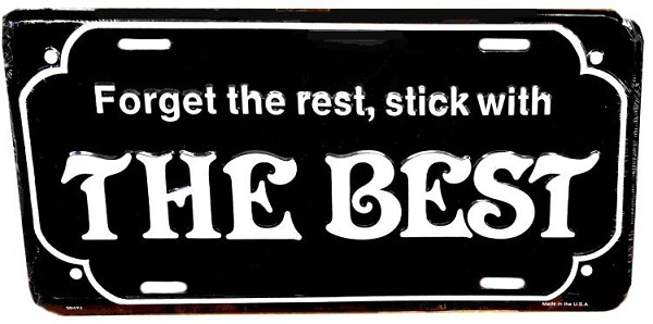 signs 4 fun Stick with the Best License Plate