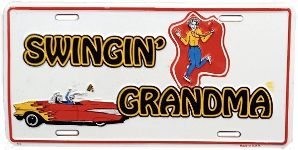 signs 4 fun Swingin Grandma License Plate