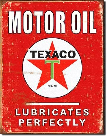 signs 4 fun Texaco Oil Lubricates Metal Sign