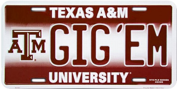 signs 4 fun Texas A&M Gig Em License Plate