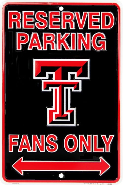 signs 4 fun Texas Tech Fans Sm. Parking Sign