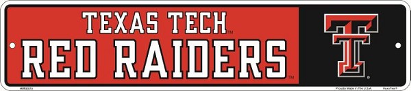 signs 4 fun Texas Tech Small Street Sign