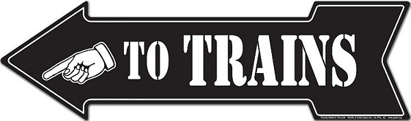 signs 4 fun To Trains Left Arrow Sign
