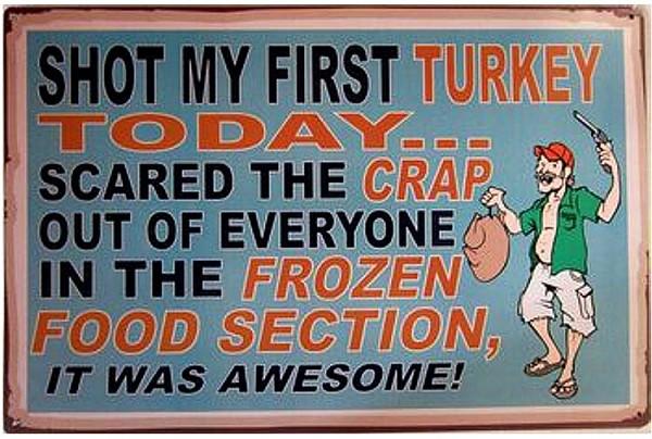signs 4 fun Turkey Shoot Metal Sign