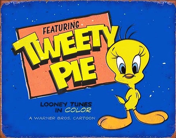 signs 4 fun Tweety Pie Metal Tin Sign