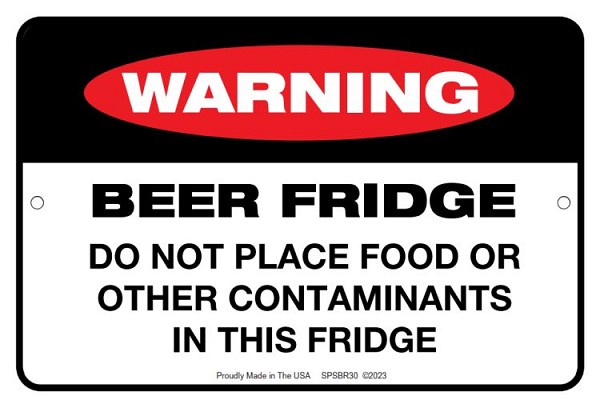 signs 4 fun Warning Beer Fridge Sm. Parking Sign