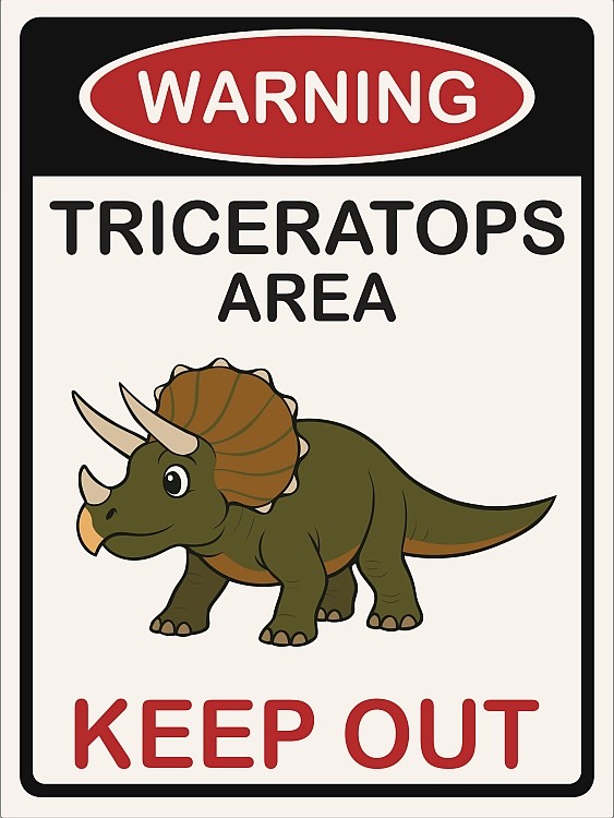 signs 4 fun Warning Triceratops Metal Sign