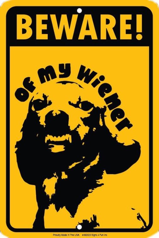 signs 4 fun Wiener Dog Small Parking Sign