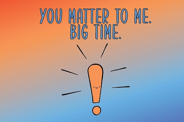 signs 4 fun You Matter Big Time Pocket Hug