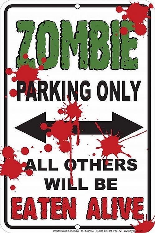 signs 4 fun Zombie Parking Sign