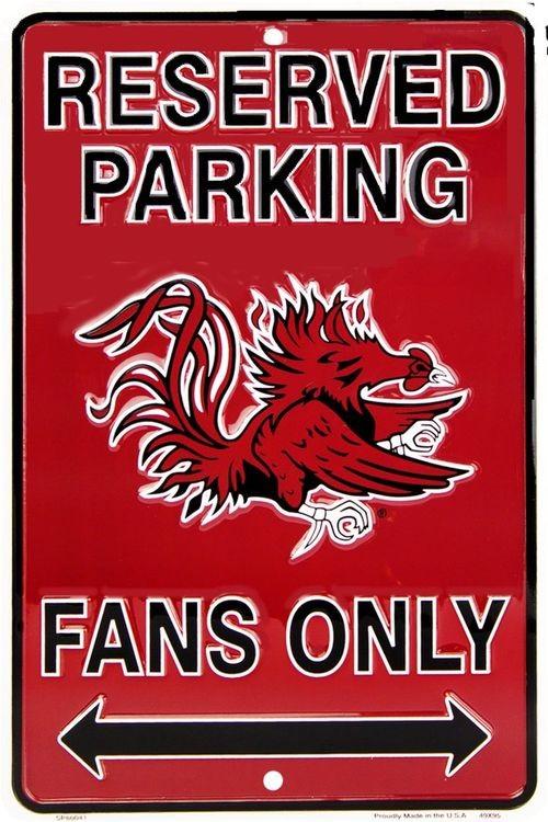 signs 4 fun South Carolina Gamecock Fans Parking Sign