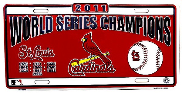 signs 4 fun St Louis Cardinals Champions 2011 License Plate