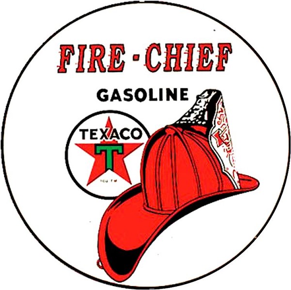 signs 4 fun Texaco Fire Chief Gasoline Oil Round Sign