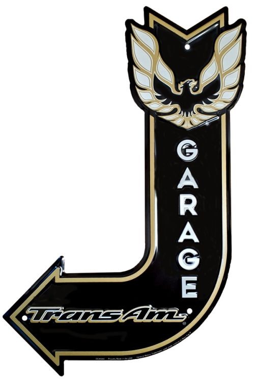 signs 4 fun Trans Am Garage Bent Arrow Die Cut Sign