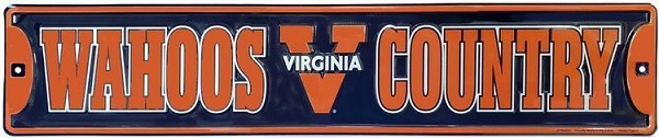 signs 4 fun Virginia Cavaliers Wahoos Country Street Sign