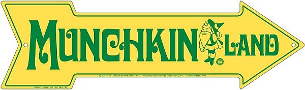 signs 4 fun Wizard of Oz - Munchkin Land Oz Arrow Sign