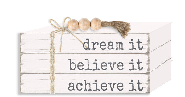 sixtrees Dream It Believe It Achieve It - Book Stack Wooden Decorative Office Inspirational Everyday