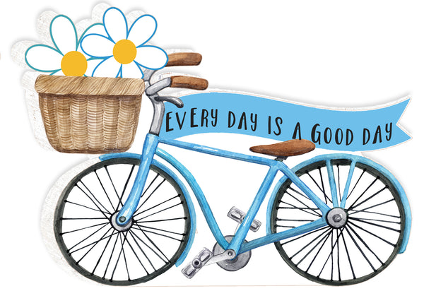 sixtrees 'Every Day Is A Good Day' - 5X7 Cut Out Bicycle