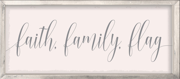 sixtrees Framed Faith. Family. Flag - 7X16 Framed Box Sign