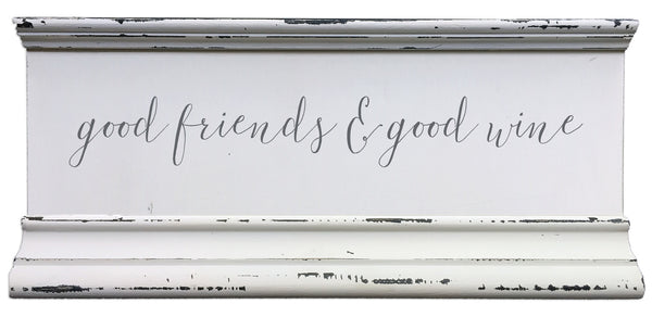 Sixtrees Good Friends & Good Wine - 6X12 Molding Box Sign